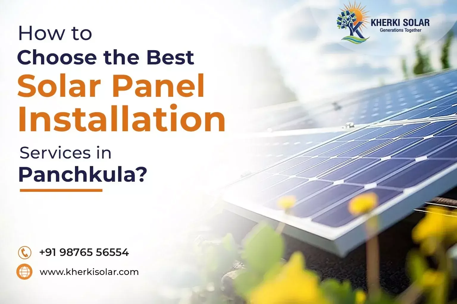 How to Choose the Best Solar Panel Installation Services in Panchkula? 